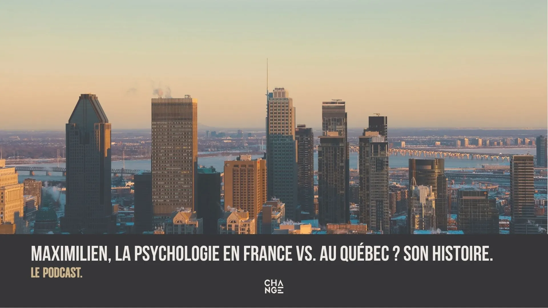 La psychologie : France vs. Québec avec Dr.Maximilien Bachelart